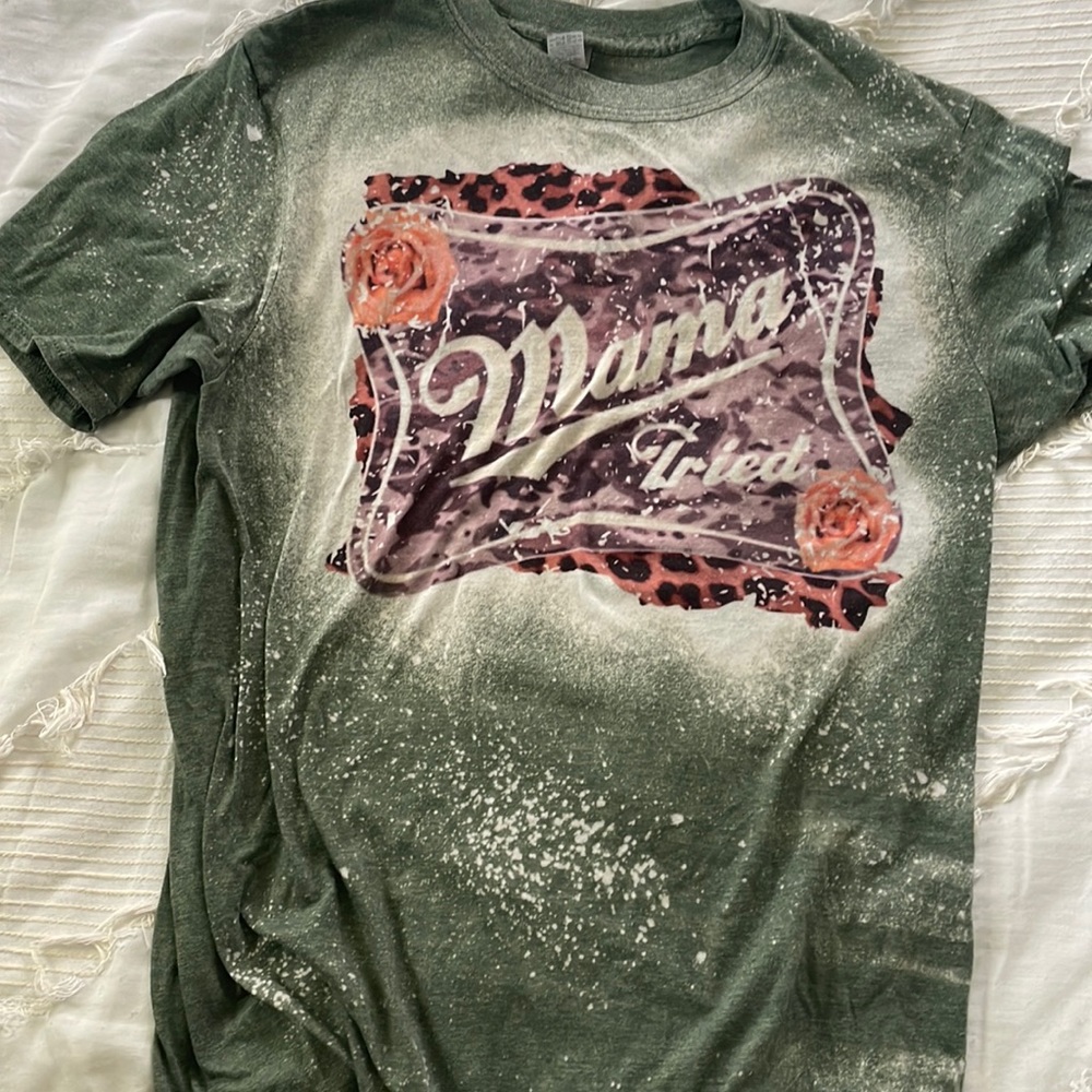 “Mama Tried” T-shirt